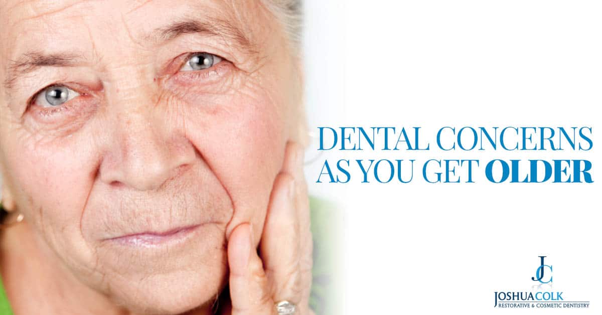 dental concerns as you get older